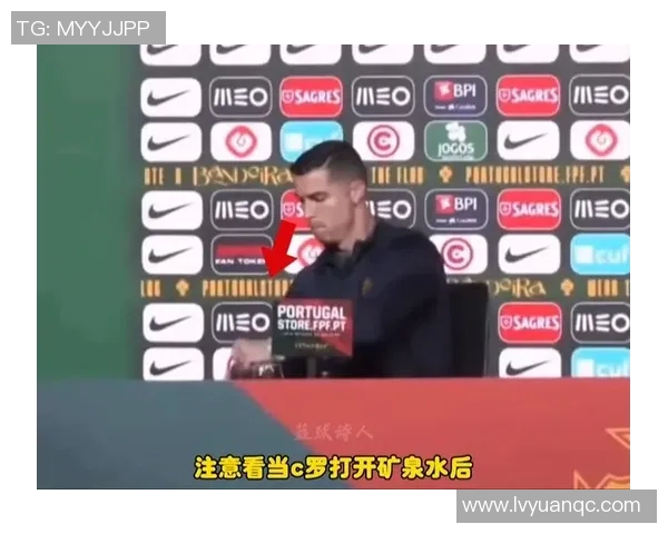 足球明星矿泉水的背后故事与品牌价值的深度解析 足球明星矿泉水的背后故事与品牌价值的深度解析